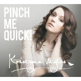 Pinch Me Quick! What adult pop should sound like in 2014